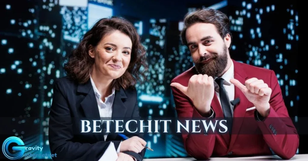 Betechit News