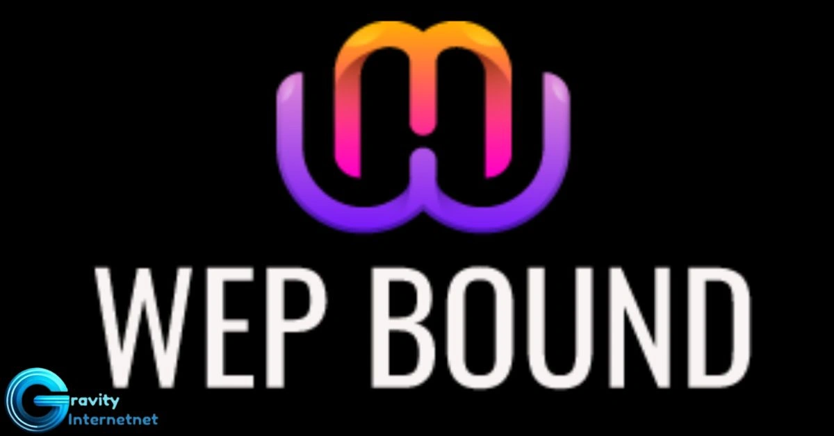 Wepbound